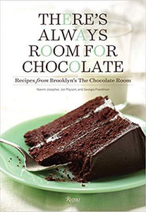 There's Always Room for Chocolate